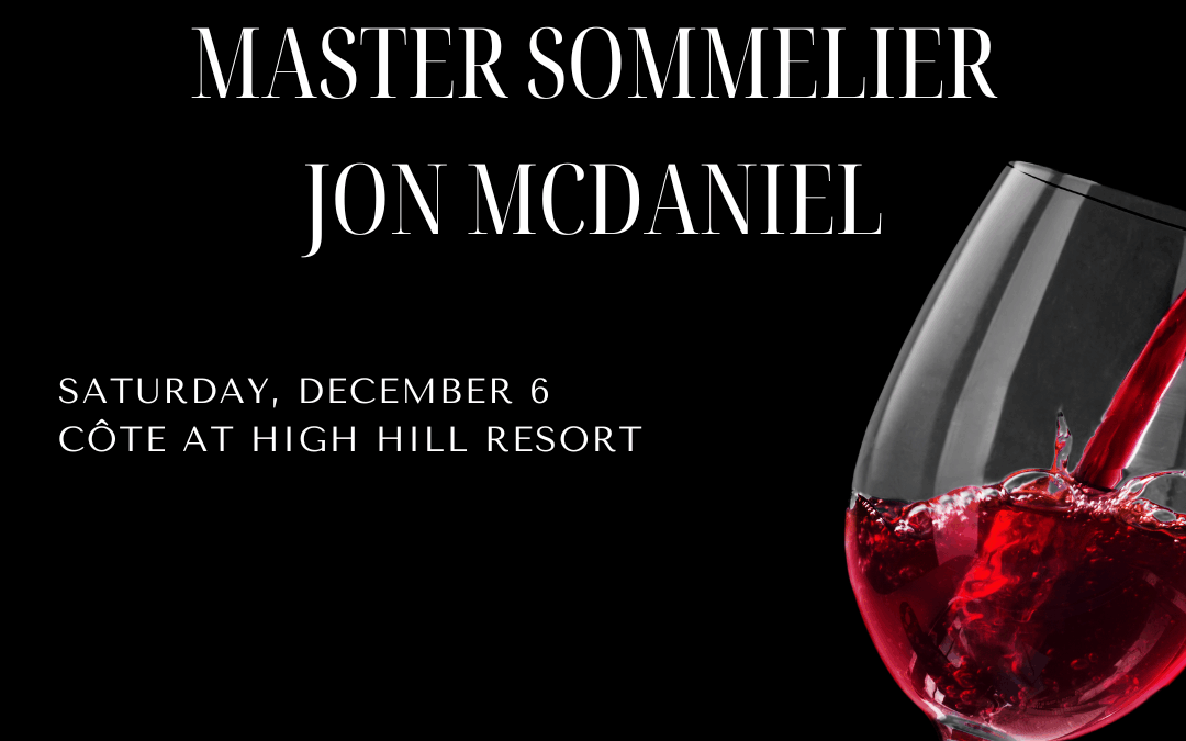 Wine Dinner with Master Sommelier Jon McDaniel